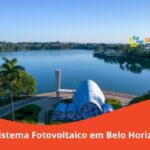 Sistema Fotovoltaico em Belo Horizonte