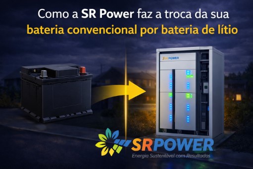 Como a SR Power faz a troca da sua bateria convencional por bateria de lítio