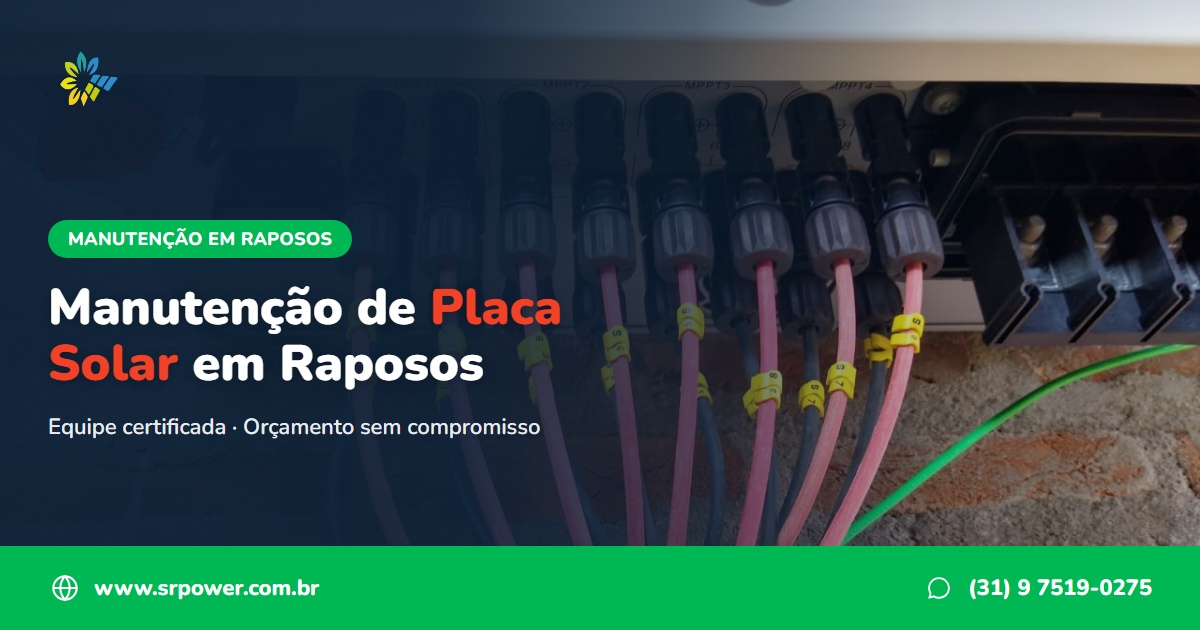 Energia solar em Belo Horizonte - SR Power | manutencao de placa solar em raposos